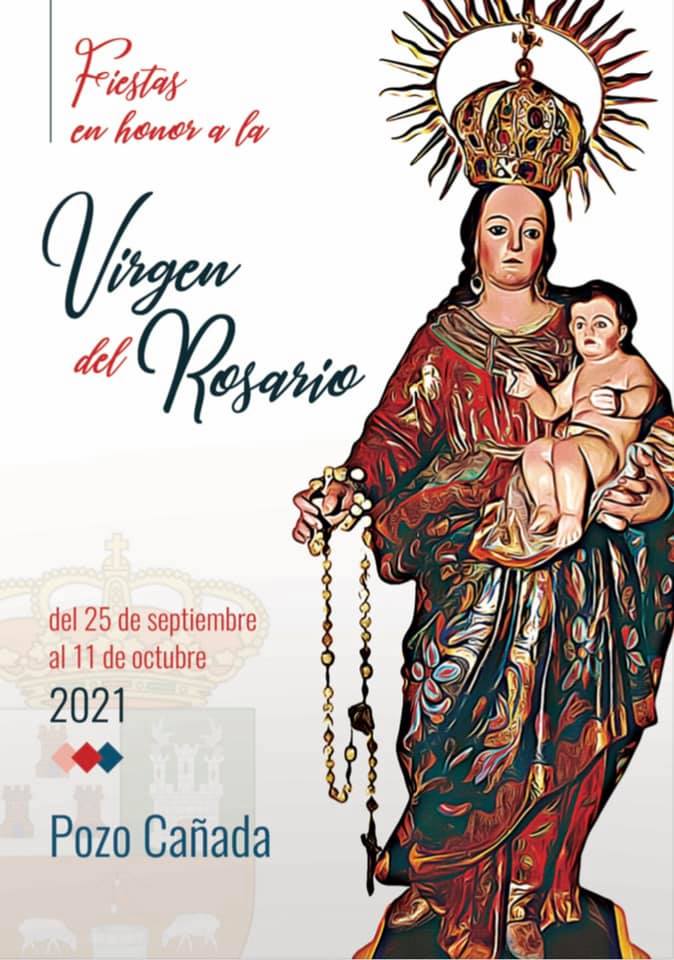 Fiestas en honor a la Virgen del Rosario 2021 Pozo Cañada